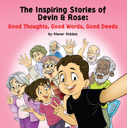 Good Thoughts, Good Words, Good Deeds by Devin and Rose, children's book cover